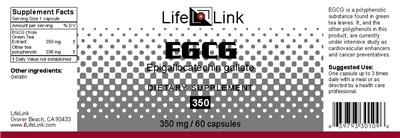 Photo of the LifeLink EGCG Epigallocatechin Gallate 350 label