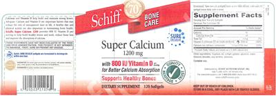 Photo of the Schiff Bone Care Super Calcium 1200 mg with 800 IU Vitamin D label