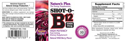 Photo of the Nature's Plus Shot-O-B12 5000 mcg Natural Wild Berry Flavor label