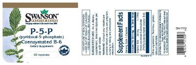 Photo of the Swanson Premium Brand P-5-P (Pyridoxal-5-Phosphate) Coenzymated Vitamin B-6 label