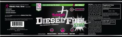 Photo of the Tokkyo Nutrition Diesel Fuel Stim Watermelon label