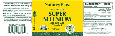 Photo of the Natures Plus High Potency Super Selenium 200 mcg with Vitamin E label
