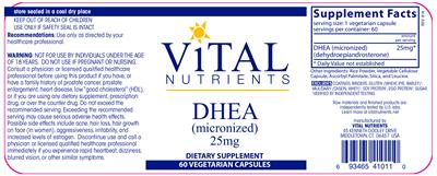 Photo of the Vital Nutrients DHEA (Micronized) 25 mg label