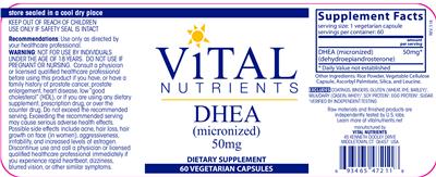 Photo of the Vital Nutrients DHEA (Micronized) 50 mg label