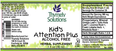 Photo of the Thymely Solutions Kid's Attention Plus Alcohol Free label