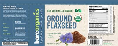 Photo of the BareOrganics Ground Flaxseed label