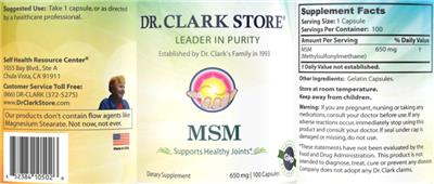 Photo of the Dr. Clark Store MSM 650 mg label