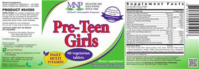 Photo of the MNP Michael's Naturopathic Programs Pre-Teen Girls Daily Multi Vitamin label