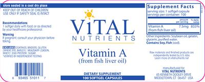 Photo of the Vital Nutrients Vitamin A (from Fish Liver Oil) label