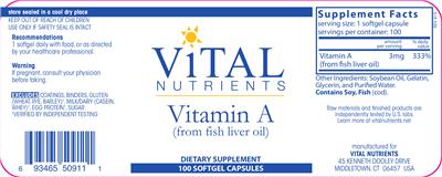 Photo of the Vital Nutrients Vitamin A (from Fish Liver Oil) label