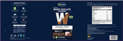 Photo of the Biochem W 100% Sugar-Free Whey Isolate Protein Chocolate Flavor label