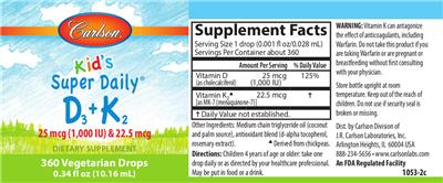 Photo of the Carlson Kid's Super Daily D3+K2 25 mcg (1,000 IU) & 22.5 mcg label