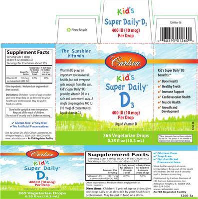 Photo of the Carlson Kid's Super Daily D3 400 IU (10 mcg) label