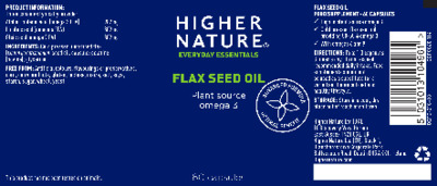 Photo of the Higher Nature Flax Seed Oil label