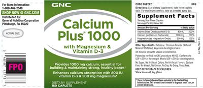 Photo of the GNC Calcium Plus 1000 with Magnesium & Vitamin D-3 label