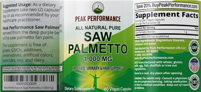 Photo of the Peak Performance Saw Palmetto 1,000 mg label