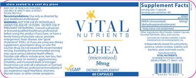Photo of the Vital Nutrients DHEA (Micronized) 50 mg label
