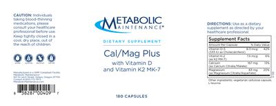 Photo of the Metabolic Maintenance Cal/Mag Plus with Vitamin D and Vitamin K2 MK-7 label