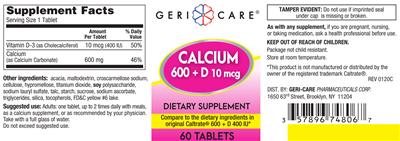 Photo of the Geri-Care Calcium 600 + D 10 mcg label