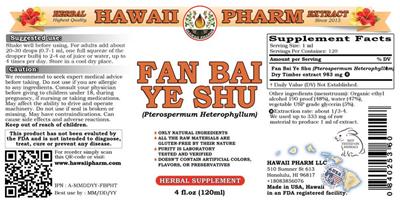 Photo of the Hawaii Pharm Fan Bai Ye Shu label