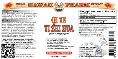 Photo of the Hawaii Pharm Qi Ye Yi Zhi Hua label