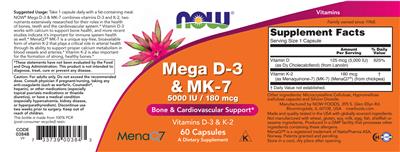 Photo of the NOW Mega D-3 5000 IU & MK-7 180 mcg label