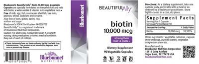 Photo of the Bluebonnet Beautiful Ally Biotin 10,000 mcg label