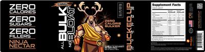 Photo of the Bucked Up All Bulk No Bloat Ninja Nectar label