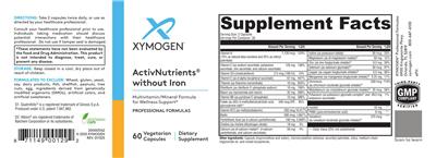 Photo of the XYMOGEN ActivNutrients without Iron label