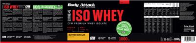 Photo of the Body Attack Sports Nutrition Extreme Iso Whey Butter Biscuit label