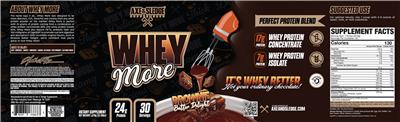 Photo of the Axe & Sledge Supplements Whey More Brownie Batter Delight label
