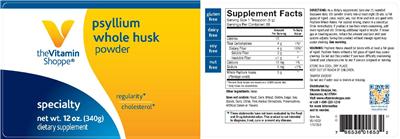Photo of the The Vitamin Shoppe Psyllium Whole Husk Powder label