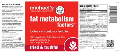 Photo of the Michael's Naturopathic Programs Fat Metabolism Factors label