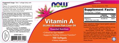 Photo of the NOW Vitamin A 25,000 IU From Fish Liver Oil label