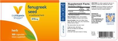 Photo of the The Vitamin Shoppe Fenugreek Seed 610 mg label