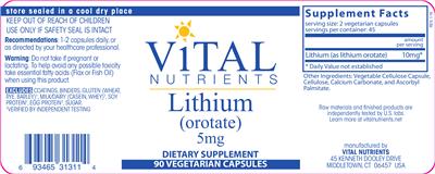 Photo of the Vital Nutrients Lithium (Orotate) 5 mg label