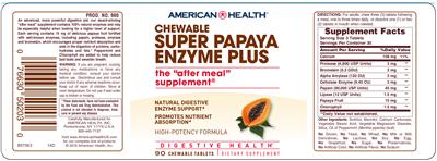 Photo of the American Health Chewable Super Papaya Enzyme Plus label