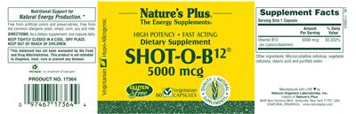 Photo of the Nature's Plus Shot-O-B12 5000 mcg label