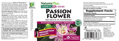 Photo of the Nature's Plus Herbal Actives Passion Flower 250 mg label