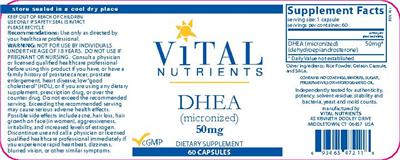 Photo of the Vital Nutrients DHEA (Micronized) 50 mg label