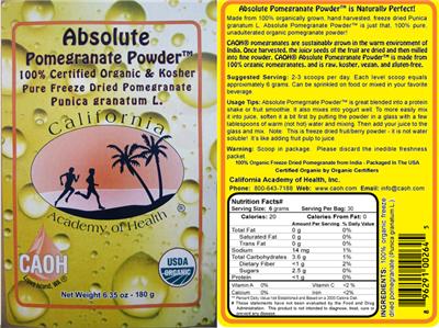 Photo of the California Academy of Health Absolute Pomegranate Powder label