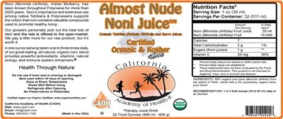 Photo of the California Academy of Health Almost Nude Noni Juice label