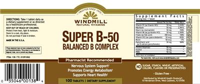 Photo of the Windmill Natural Vitamins Super B-50 Balanced B Complex label