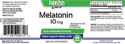 Photo of the Foods Plus Melatonin 10 mg label